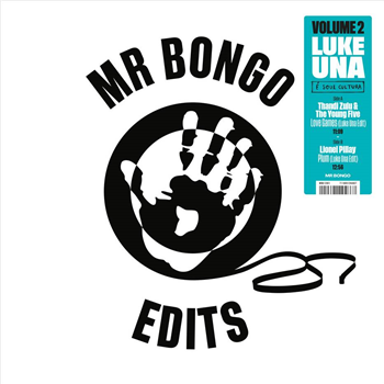 MR BONGO EDITS - VOLUME 2: LUKE UNA - Mr Bongo