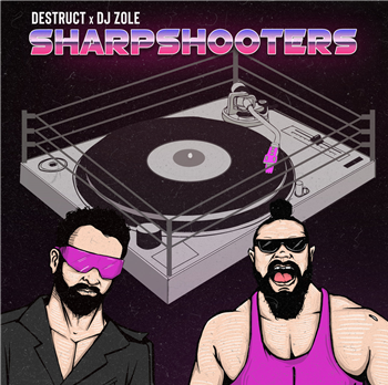 Destruct x DJ Zole - Sharpshooters - Mind The Wax
