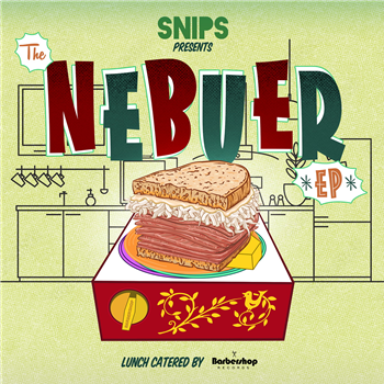 Snips - Nebuer EP - Barbershop Records