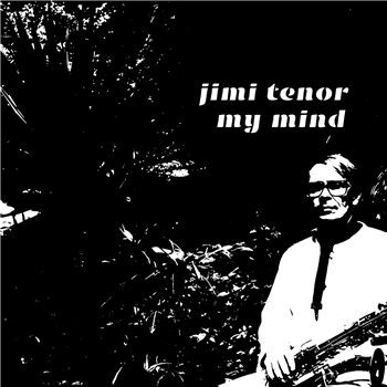 Jimi Tenor - My Mind - Philophon