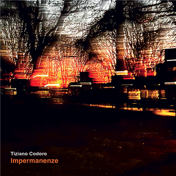 Tiziano Codoro - Impermanenze - Groovin Recordings