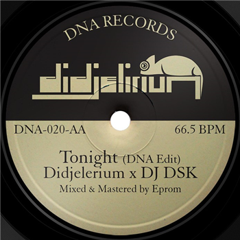 DJ DSK – Refuse/Tonight - DNA
