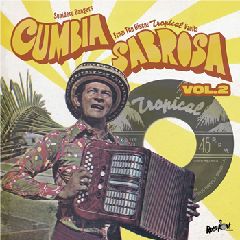 Various Artists - Cumbia Sabrosa Vol. 2: Sonidero Bangers from the Discos Tropical Vaults - Rocafort Records