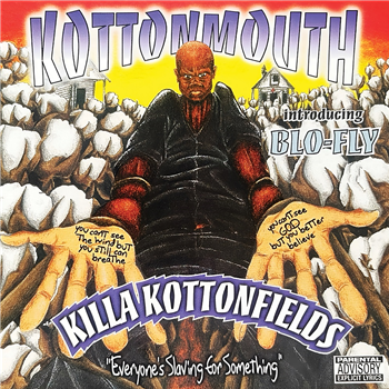 Kottonmouth - KILLA KOTTONFIELDS - 2x12" - SHOWIN LOVE RECORDS