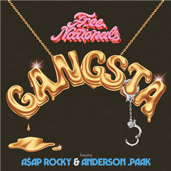 Free Nationals - Gangsta - APESHIT, LLC. / EMPIRE