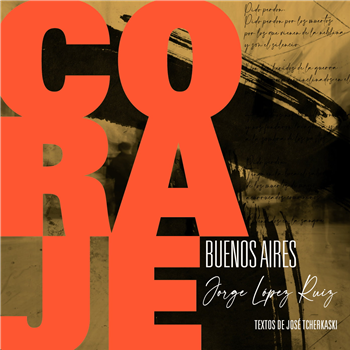 Jorge Lopez Ruiz - Coraje Buenos Aires - Altercat