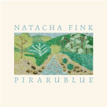 NATACHA FINK - Pirarublue - 7" - Sticky Buttons