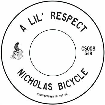 Nick Bike - A Lil Respect (7") - Chosen Spokes