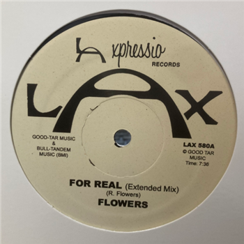 Flowers - For Real - LA Xpressio Records