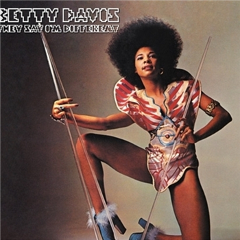 Betty Davis - They Say Im Different - ORANGE - LIGHT IN THE ATTIC Betty Davis - They Say Im Different - ORANGE - LIGHT IN THE ATTIC