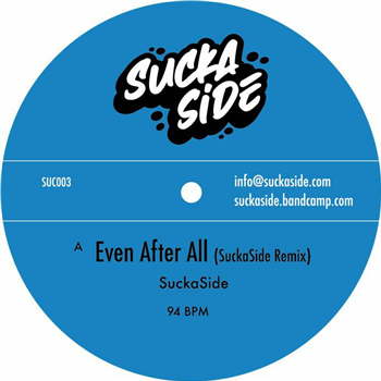 Suckaside - Even After All (7") - Suckaside