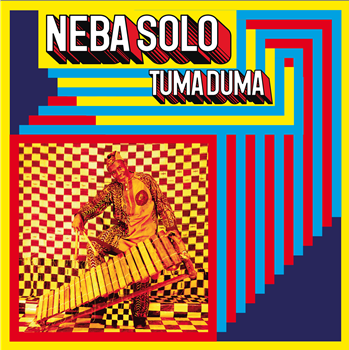 NEBA SOLO - Tuma Duma (LP) - Blanc Manioc