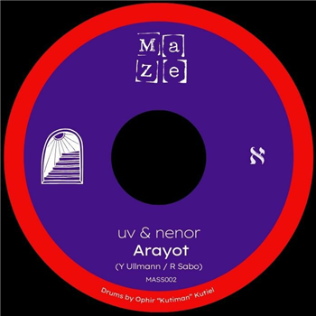 Uv & Nenor - Arayot (7") - Ma Ze