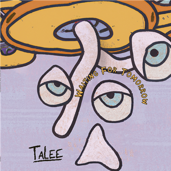 Talee - Waiting For Tomorrow EP - Underground Pacific