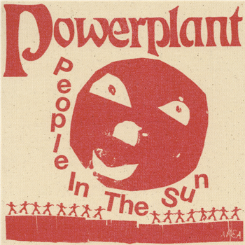 Powerplant - People In The Sun - Red vinyl w/ insert - ARCANE DYNAMICS