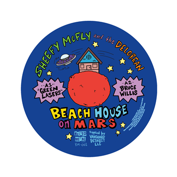 Sheefy McFly and the Delorean - Beach House on Mars - Rusted Metal