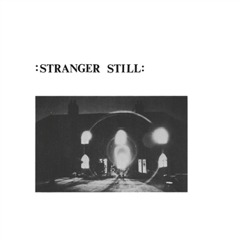 Stranger Still - Solitude / Survivor EP - ANNA LOGUE RECORDS