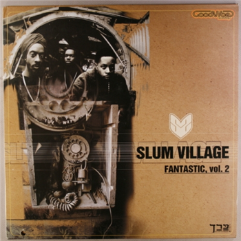 Slum Village (J Dilla) - Fantastic Vol. 2 (Incl 7) - NeAstra Music Group