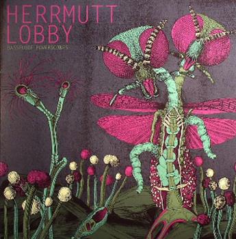 Herrmutt Lobby - Bassfudge Powerscones EP - Eat Concrete Herrmutt Lobby - Bassfudge Powerscones EP - Eat Concrete