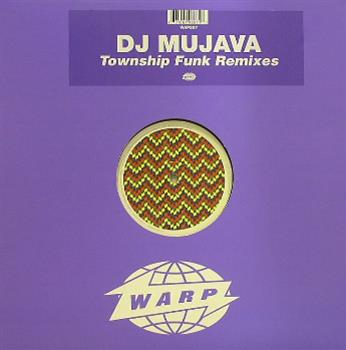DJ Mujava - Township Funk Remixes - Warp