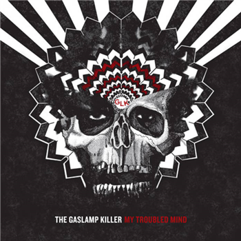 The Gaslamp Killer - My Troubled Mind EP - Brainfeeder