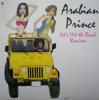 Arabian Prince - Lets Hit The Beach (remixes) - Stones Throw Records