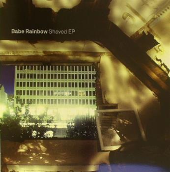 Babe Rainbow -  Shaved EP  - Warp