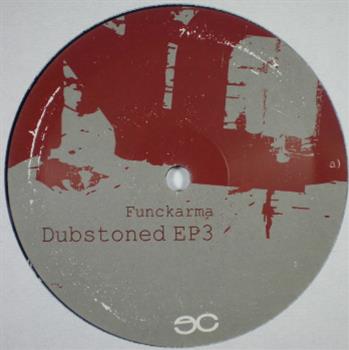 Funckarama - Dubstoned EP 3 (includes download code withb extra tracks) - Eat Concrete