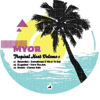 Various Artists - Tropical Heat Vol. 1  - Myor