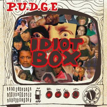 P.U.D.G.E. - Idiot Box LP - Ramp Recordings