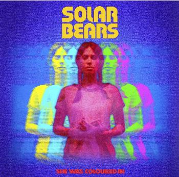 Solar Bears - She Was Coloured In EP - Planet Mu
