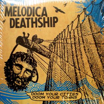 Melodica Deathship - Doom Your Cities Doom Your Towns  2 x Gatefold LP - Melodica Deathship