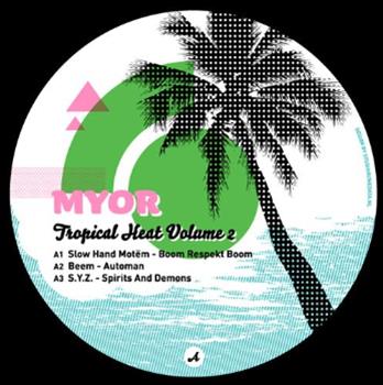 Various Artists - Tropical heat Vol. 2 - Myor