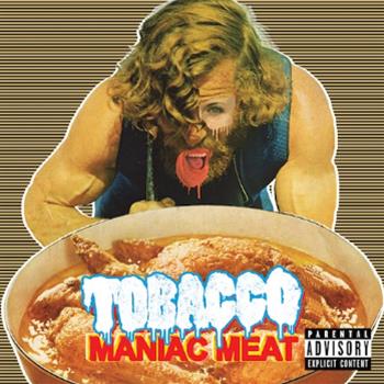 Tobacco – Maniac Meat LP  - Anticon