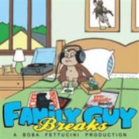 Dj Boba Fettucin - Family Guy Breaks - Mothma Recordings