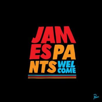 James Pants - Welcome LP - Stones Throw Records
