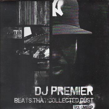 DJ Premier – Beats That Collected Dust Vol.2 - Year Round Incorporated