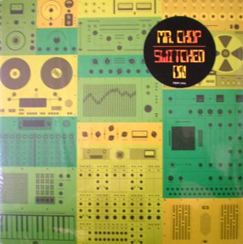 Mr Chop – Switched On LP - Five Day Weekend Mr Chop – Switched On LP - Five Day Weekend