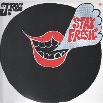 J. Rocc - Stay Fresh EP - N/A