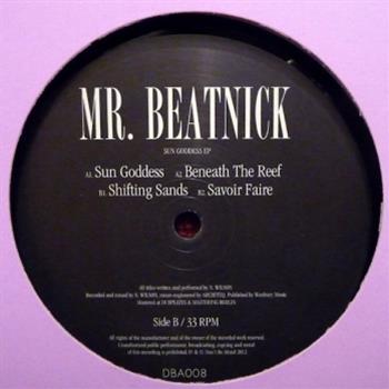 Mr Beatnick - Sun Goddess EP - Dont Be Afraid