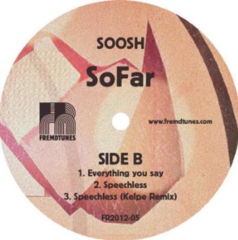 Soosh - SoFar EP - Fremdtunes
