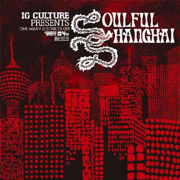 IG Culture - Soulful Shanghai LP - Kindred Spirits