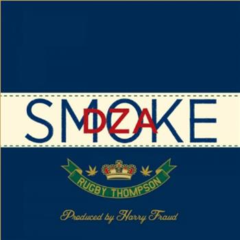 Smoke DZA - Rugby Thompson LP - High Times / Cinematic