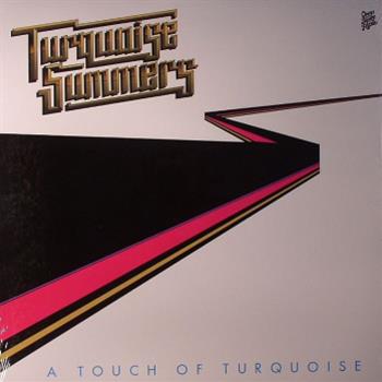 Turquoise Summers - A Touch Of Turquoise LP - Omega Supreme Turquoise Summers - A Touch Of Turquoise LP - Omega Supreme