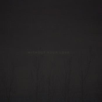 oOoOO - Without Your Love LP - NIHJGT FEELINGS