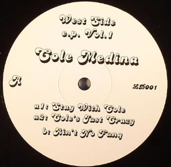 Cole Medina - West Side EP Vol. 1 - Licorice Delight