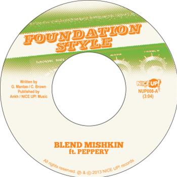 Blend Mishkin ft Peppery - Nice Up!