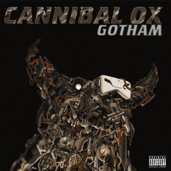 Cannibal Ox - Gotham  - Below System Records