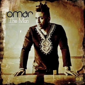 Omar - The Man LP - Freestyle Records