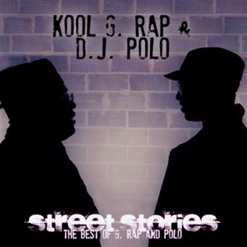 Kool G. Rap & DJ Polo - Street Stories LP - Traffic Entertainment Group